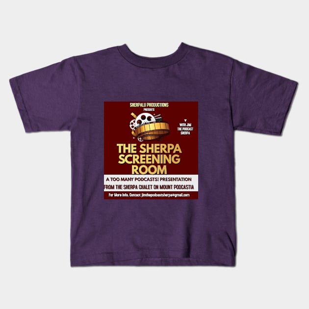 The Sherpa Screening Room Kids T-Shirt by The Tee Sherpa Shop